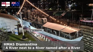 HMAS Diamantina  A River3 Frigate [upl. by Angid135]