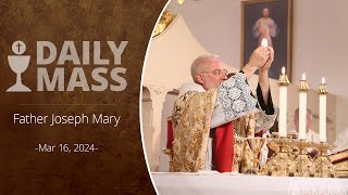 Catholic Daily Mass  Daily TV Mass  March 16 2024 [upl. by Ogir690]