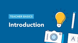 Teacher Basics 1 Introduction [upl. by Hibben]