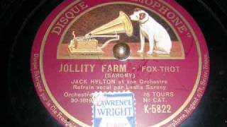 Jolity Farm Leslie Sarony with Jack Hylton amp His Orchestra [upl. by Hasila234]