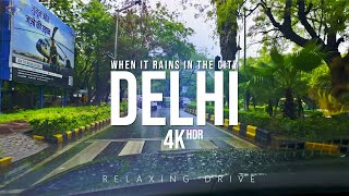 It’s Raining in New Delhi  Driving in Monsoon  4k HDR [upl. by Dalila]