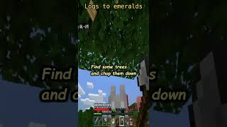 How to get emeralds from wood logs and trees minecraftemerald minecrafthowto minecraftbeginners [upl. by Maye595]