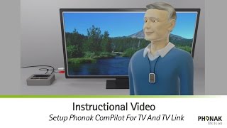 Setup Phonak ComPilot For TV And TV Link [upl. by Onitsuj]