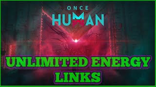 How to get more energy links Once Human [upl. by Ecirehc]