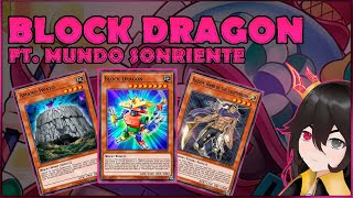 DUEL LINKS BLOCK DRAGON FT MUNDO SONRIENTE VTUBER [upl. by Clite]