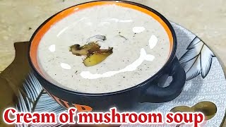 Cream of Mushroom Soup  Mushroom Soup Recipe  Chef Faisal [upl. by Ewald848]