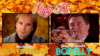 JeanClaude Borelly amp Richard Clayderman  Lady D [upl. by Assej]