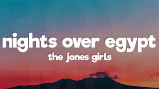 The Jones Girls  Nights Over Egypt Lyrics [upl. by Pembrook286]