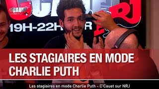 Les stagiaires en mode Charlie Puth  CCauet sur NRJ  C’Cauet sur NRJ [upl. by Yleek]