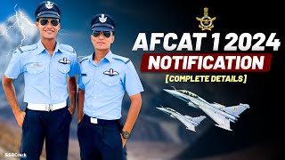 AFCAT 1 2024 Notification and Exam Date [upl. by Yrekcaz]