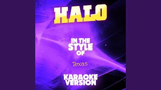 Halo In the Style of Texas Karaoke Version [upl. by Mickelson]