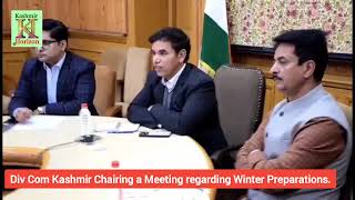 Div Com Kashmir Chairing a Meeting regarding Winter Preparations [upl. by Methuselah]