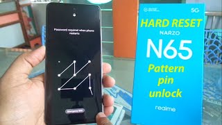 realme NARZO N65 5G pattern and pin unlock  Hard reset [upl. by Monetta]