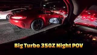 Big Turbo 350z POV Night Drive With Exotics [upl. by Atiana]