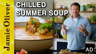 Chilled Summer Soup  Jamie Oliver [upl. by Gilligan]