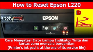 HOW TO RESET EPSON L360  L130  L220  L310  L360  L365  Resetter [upl. by Eimmelc]