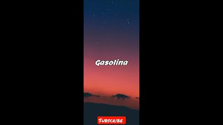 Daddy yankee  Gasolina short Lyrics song [upl. by Gar]