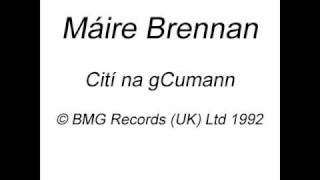 Máire Brennan Cití na gCumann [upl. by Yesak]