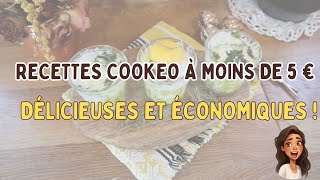 3 Recettes Cookeo à Moins de 5 €  Délicieuses et Économiques [upl. by Suixela]