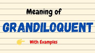 Meaning of Grandiloquent  English Vocabulary Words  UrduHindi [upl. by Seeto95]