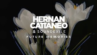 Hernan Cattaneo amp Soundexile  Wind Down Future Mix [upl. by Noitsirhc]