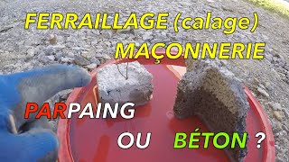 FERAILLAGE MAÇONNERIE  CALAGE AVEC PARPAING OU BÉTON  Ne faite pas cette CONNERIE [upl. by Salchunas]