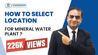 How to select Location for Mineral Water Plant  Start Mineral Water Business in Hindi [upl. by Tammany322]