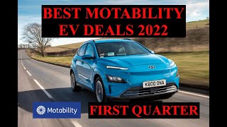 Best Motability EV Deals 2022  1st Quarter [upl. by Ashlan]