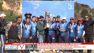 LAHDUH KA LUMSHYIAP HA KA OPEN TO ALL CRICKET KNOCKOUT TOURNAMENT [upl. by Theron685]