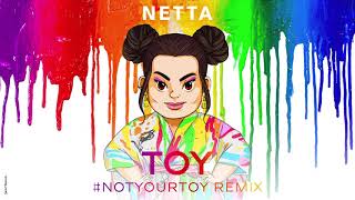 NETTA  Toy NotYourToy Remix Official Visualizer Video [upl. by Enitsenrae51]