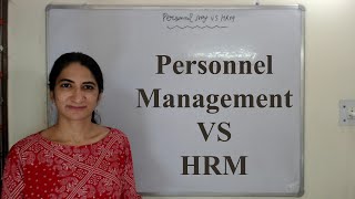 Personnel Management vs HRM [upl. by Creight]