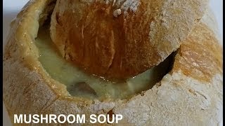 MUSHROOM SOUP IN BREAD BOWL  SUP CENDAWAN [upl. by Nocaj788]