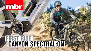 Canyon’s new 2020 SpectralON ebike  First Ride  Mountain Bike Rider [upl. by Gnivre]