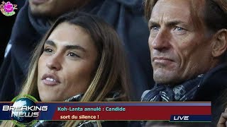 KOHLANTA ANNULÉ  CANDIDE SORT DU SILENCE [upl. by Weidner739]