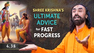 Shree Krishnas Ultimate Advice for Fast Progress  The Bhagavad Gita 4 38  Swami Mukundananda [upl. by Annaliese]