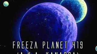 Freeza Planet 419 [upl. by Derwood]