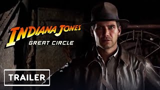 Indiana Jones and the Great Circle  Trailer  TGS 2024 [upl. by Hael]