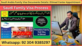 Etimad Center Appointment  Saudi Arabia Family Visa Documents Details  Saudi Family Visa Process [upl. by Eimmak]