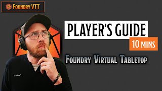 Players Guide to Foundry VTT in 2024  Everything you need to know in 10 minutes [upl. by Adnale]