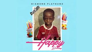 Diamond Platnumz  Happy Birthday Official Audio [upl. by Aym928]