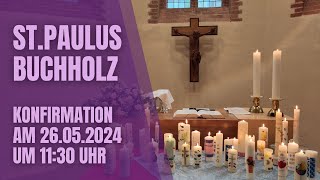 Konfirmation am 26052024 um 1130 Uhr [upl. by Isawk742]