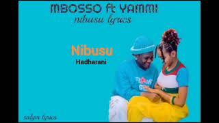 mbosso ft yammi nibusu lyrics video [upl. by Beekman]