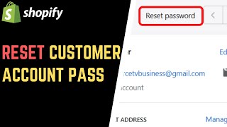 Shopify How to Reset Customers Account Password [upl. by Woodrow]