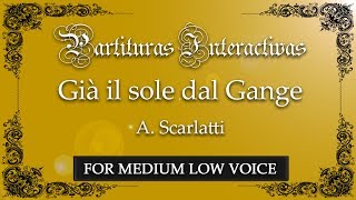 Già il sole dal Gange KARAOKE FOR MEDIUM LOW VOICE  A Scarlatti  Key EFlat Major [upl. by Figone]