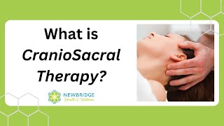 What is CranioSacral Therapy [upl. by Sutherlan889]