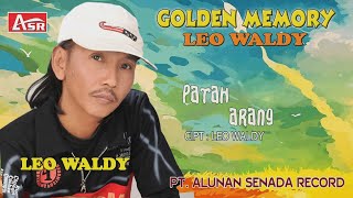 LEO WALDY  PATAH ARANG  Official Video Musik  HD [upl. by Toback733]