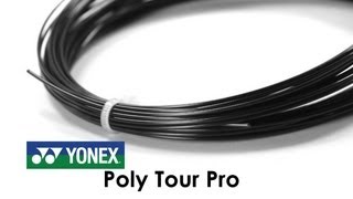 Yonex Poly Tour Pro String Review [upl. by Ilona]