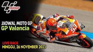 JADWAL SPRINT RACE MOTO GP VALENCIA [upl. by Sender]