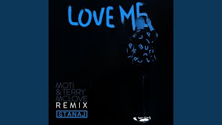 Love Me MOTi amp Terry McLove Remix [upl. by Rehprotsirhc]