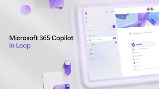 Brainstorm and collaborate with Microsoft 365 Copilot in Loop [upl. by Abdella]